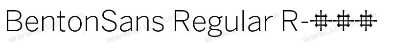 BentonSans Regular R字体转换